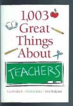 Cover art for 1,003 Great Things about Teachers