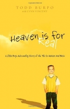 Cover art for Heaven is for Real: A Little Boy's Astounding Story of His Trip to Heaven and Back