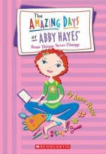 Cover art for Some Things Never Change (Abby Hayes #13)