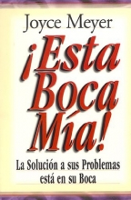 Cover art for Esta Boca MIA!: Me and My Big Mouth (Mass Market)
