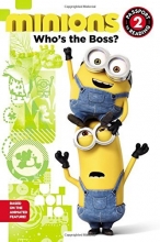 Cover art for Minions: Who's the Boss? (Passport to Reading Level 2)