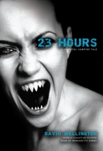 Cover art for 23 Hours: A Vengeful Vampire Tale (Laura Caxton Vampire series, Book 4)