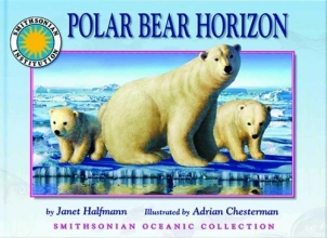 Cover art for Polar Bear Horizon - a Smithsonian Oceanic Collection Book