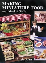 Cover art for Making Miniature Food and Market Stalls