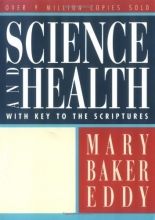 Cover art for Science and Health with Key to the Scriptures (Authorized, Trade Ed.)