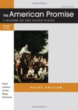 Cover art for The American Promise Value Edition, Volume I: To 1877: A History of the United States