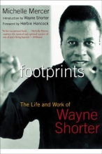 Cover art for Footprints: The Life and Work of Wayne Shorter