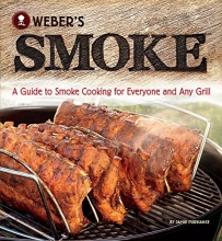 Cover art for Weber's Smoke: A Guide to Smoke Cooking for Everyone and Any Grill
