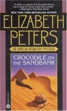 Cover art for Crocodile on the Sandbank (Amelia Peabody #1)