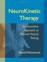 Cover art for NeuroKinetic Therapy: An Innovative Approach to Manual Muscle Testing