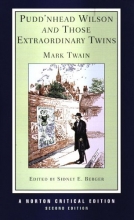 Cover art for Puddn'head Wilson and Those Extraordinary Twins (Norton Critical Editions)