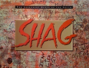 Cover art for Shag:  The Legendary Dance of the South