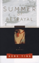 Cover art for Summer of Betrayal: A Novel
