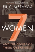 Cover art for Seven Women: And the Secret of Their Greatness