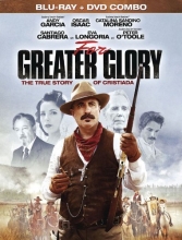 Cover art for For Greater Glory BD/Combo [Blu-ray]