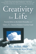 Cover art for Creativity for Life: Practical Advice on the Artist's Personality, and Career from America's Foremost Creativity Coach