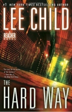 Cover art for The Hard Way: A Jack Reacher Novel