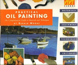 Cover art for Practical Oil Painting: The Comprehensive Guide to Materials and Techniques