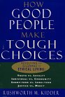 Cover art for How Good People Make Tough Choices