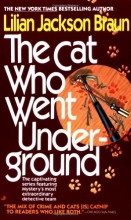 Cover art for The Cat Who Went Underground (Cat Who...)