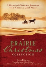 Cover art for A Prairie Christmas Collection: 9 Historical Christmas Romances from America's Great Plains