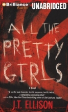Cover art for All the Pretty Girls (Taylor Jackson Series)