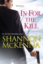 Cover art for In For the Kill (The Mccloud Brothers Series)