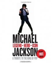 Cover art for Michael Jackson - Legend, Hero, Icon: A Tribute to the King of Pop