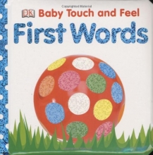 Cover art for Baby Touch and Feel: First Words (Baby Touch & Feel)