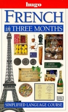 Cover art for French In Three Months (Hugo Language Course)