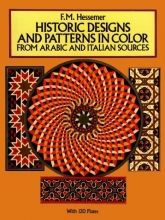 Cover art for Historic Designs and Patterns in Color from Arabic and Italian Sources (Pictorial Archives)