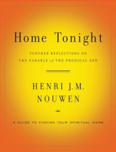 Cover art for Home Tonight: Further Reflections on the Parable of the Prodigal Son