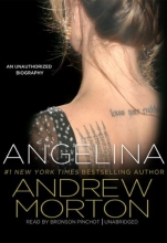 Cover art for Angelina: An Unauthorized Biography