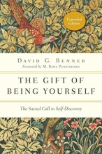 Cover art for The Gift of Being Yourself: The Sacred Call to Self-Discovery (Spiritual Journey)