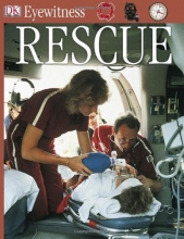Cover art for Rescue (DK Eyewitness Books)