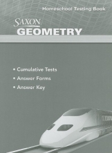 Cover art for Saxon Geometry: Homeschool Testing Book