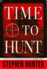 Cover art for Time to Hunt (Bob Lee Swagger #3)