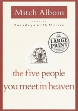 Cover art for The Five People You Meet in Heaven (Random House Large Print)