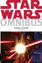 Cover art for Star Wars Omnibus: Dark Times Volume 2