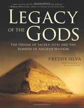 Cover art for Legacy of the Gods: The Origin of Sacred Sites and the Rebirth of Ancient Wisdom