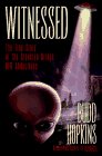 Cover art for Witnessed; The True Story of the Brooklyn Bridge UFO Abductions