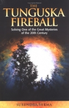 Cover art for The Tunguska Fireball: Solving One of the Great Mysteries of the 20th Century