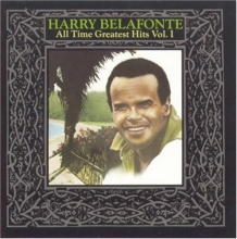 Cover art for "Harry Belafonte - All Time Greatest Hits, Vol. 1"