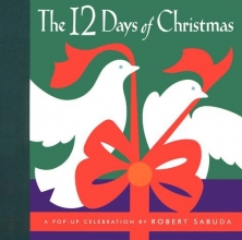 Cover art for The 12 Days of Christmas : A Pop-Up Celebration