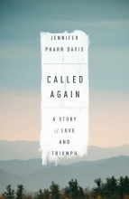 Cover art for Called Again: A Story of Love and Triumph
