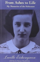 Cover art for From Ashes to Life: My Memories of the Holocaust