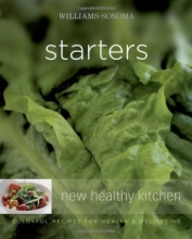 Cover art for Williams-Sonoma New Healthy Kitchen: Starters