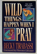 Cover art for Wild Things Happen When I Pray