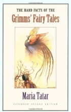 Cover art for The Hard Facts of the Grimms' Fairy Tales