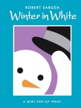 Cover art for Winter in White (Classic Collectible Pop-Up)